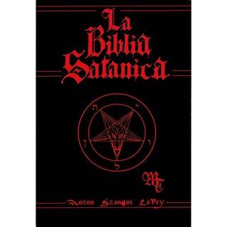 La Biblia Satánica - Anton Szandor Lavey -