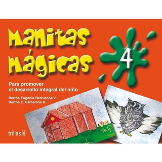 Manitas Mágicas 4 Para Promover El Desarrollo Trillas