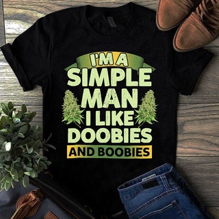 New Style Tshirts I'M A Simple Man I Like Doobies And Boobies Dad Good Gift