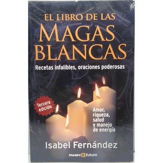 El Libro De Las Magas / Blancas Isabel Fernandez