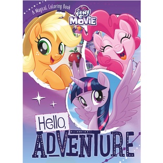 My Little Pony la película libro mágico para colorear hola aventura libro para colorear