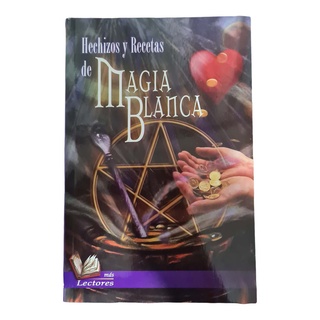 Libro Hechizos Y Recetas De Magia Blanca (fácil)