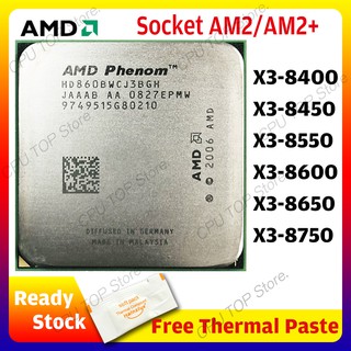 amd phenom x3 8400 8450 8550 8600 8650 8750 cpu procesador zócalo am2/am2+ 940-pin