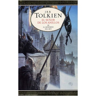 El señor de los anillos - El retorno del rey- J. R. R. Tolkien