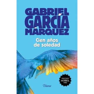 Libro: Cien años de soledad - Autor: García Márquez, Gabriel - Nuevo y Original