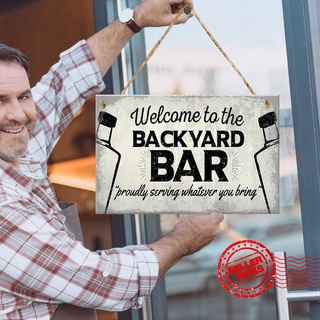 1Pcs "welcome To The Backyard Bar Wooden Hanging Plaques Man Bar Cave Signs 3.9""""×7.8""""" L2W4
