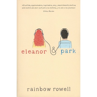 Eleanor & Park - Rainbow Rowell - Editorial Alfaguara -