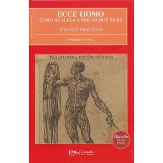 Ecce Homo - Friedrich Nietzsche (filosofía)