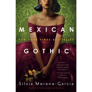 Mexican Gothic Pasta dura – 30 junio 2020 Edición Inglés por Silvia Moreno-Garcia (Autor)