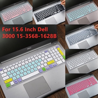 Funda protectora ultrafina de silicona suave para teclado portátil Dell 3000 15-3568 - 1628b pulgadas