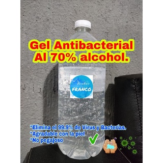 Gel Antibacterial al 70% alcohol 1 Litro Elimina el 99% de Baterías y Virus.