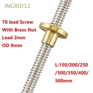 ingrid12 tornillo de plomo en forma de t de metal para reprap impresora 3d t8 plomo 150 mm- 500 mm od 8 mm pieza de impresora durable pitch 2mm plomo 2 mm con tuerca de latón (1)