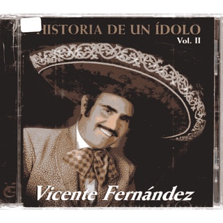 Historia De Un Idolo Vol. 2 Vicente Fernandez SKU 7509950565025