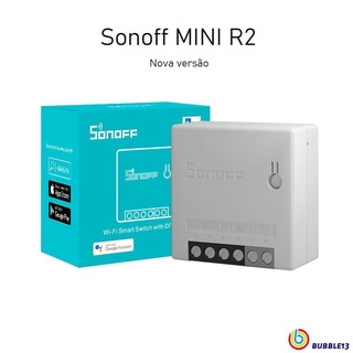 Sonoff Mini R2 (Novo Modelo) Interruptor Inteligente - Google Home E Alexa bubble