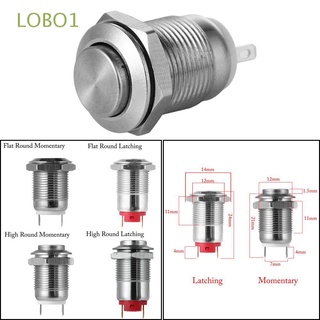 LOBO1 Inicio Momentánea Impermeable 12mm Empuje el interruptor de boton Alto / plano y redondo Anillo Metal 250V Latcing