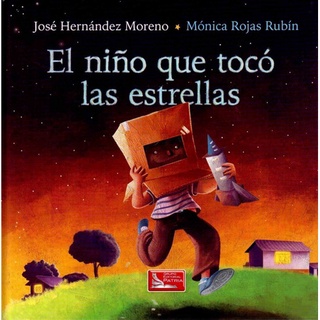 El Niño Que Tocó Las Estrellas / Fce Infantil