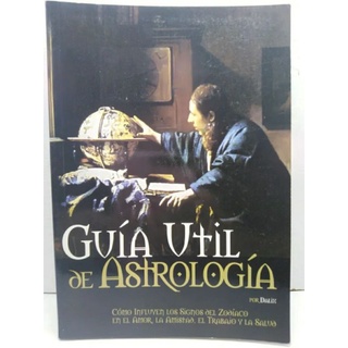 Guia Util De Astrologia / Dalix
