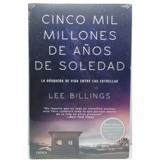 Cinco Mil Millones De Años De Soledad / Lee Billings