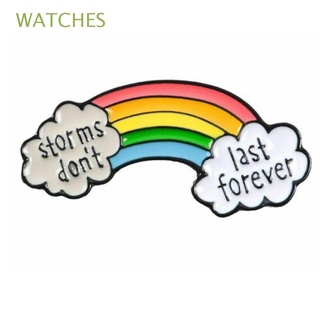 WATCHES Lady Enamel Pins Jewelry Gift Badge Rainbow Brooch Hat Bag Clothes New Colorful Clouds Denim Jackets Lapel Pin Kids NHS Doctor Nurse Enamel Lapel Pin Enamel