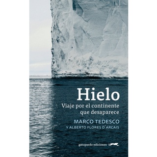 Libro: Hielo - Autor: Tedesco, Marco - Nuevo y Original