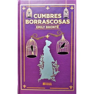 Emily Brontë - Cumbres Borrascosas Edición De Colección Lujo