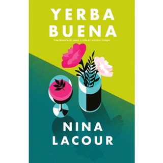 Libro: Yerba buena - Autor: Lacour, Nina - Nuevo y Original